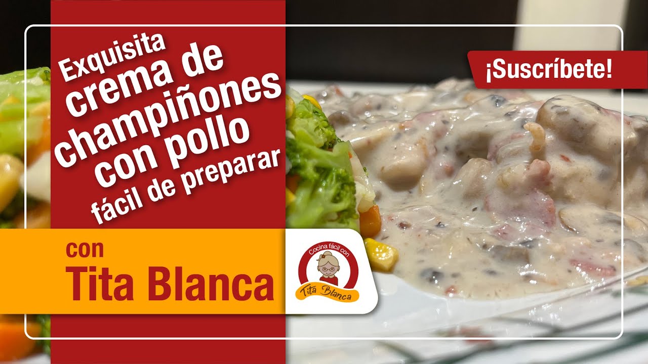 🔴 🥣 🍄 🍗  Crema de Champiñones con Pollo