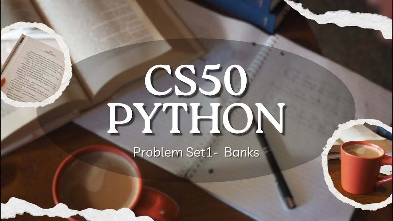 CS50 Pset1 banks