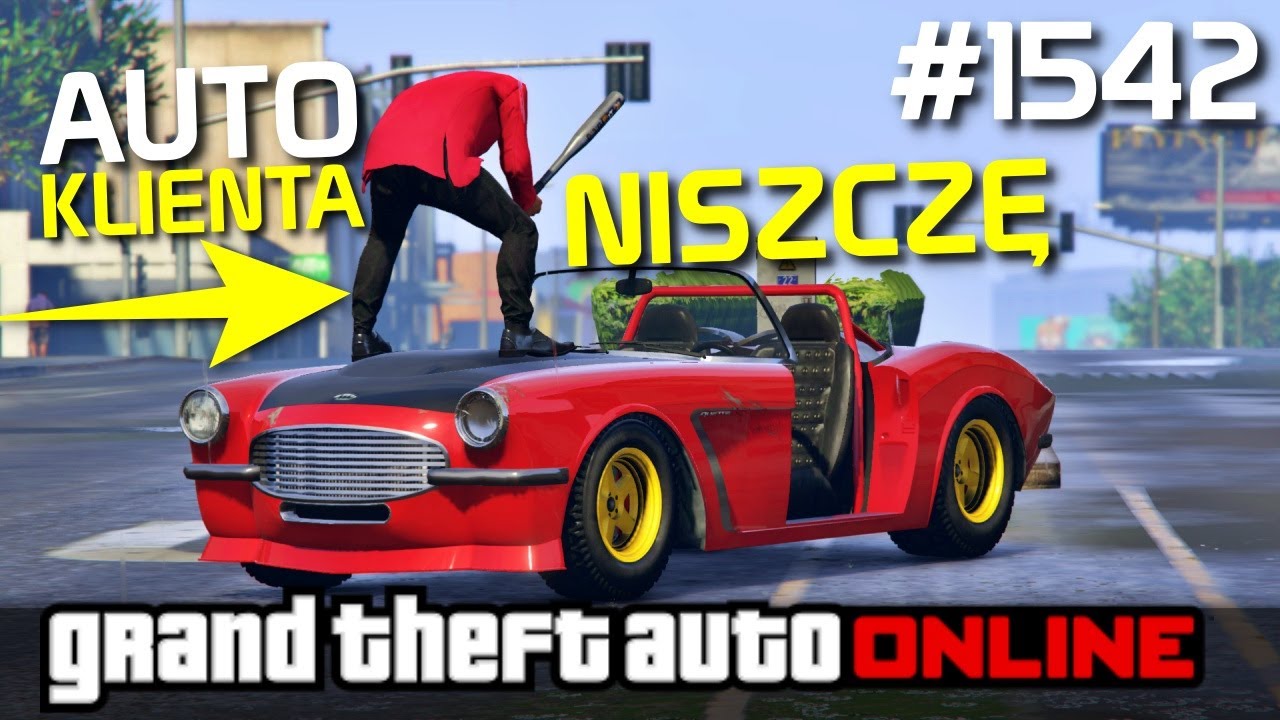 GTA 5 Online Po Polsku [#1542] NISZCZĘ Auta KLIENTÓW... WSZYSCY Wkurzeni!