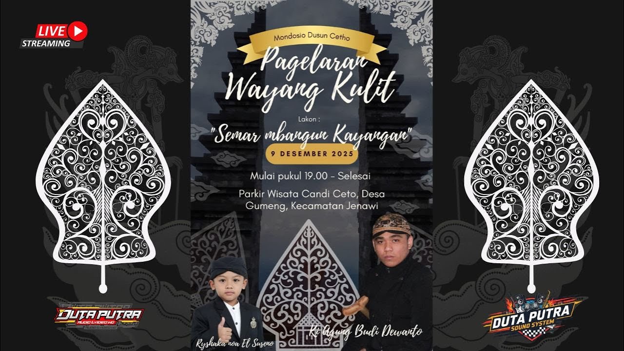 LIVE WAYANG KULIT KI AGUNG BUDI SANTOSO || KARAWITAN KUKILA LARAS || DUTA PUTRA VIDEO HD.