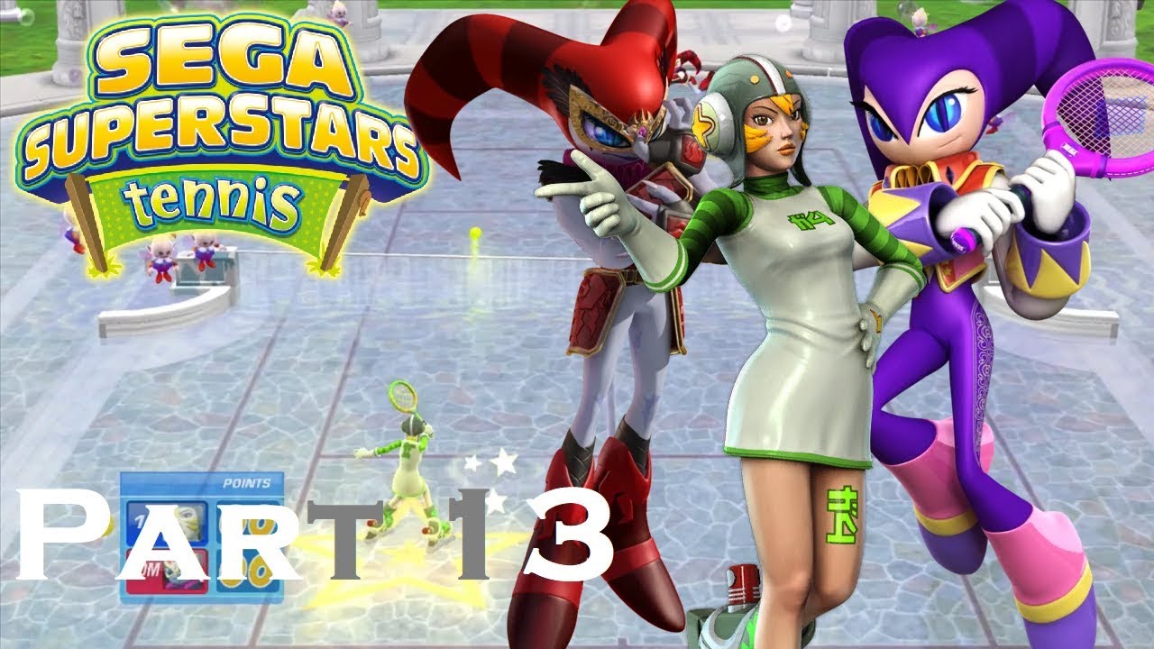 SEGA Superstars Tennis: Part 13 (NiGHTS Missions 1-3)