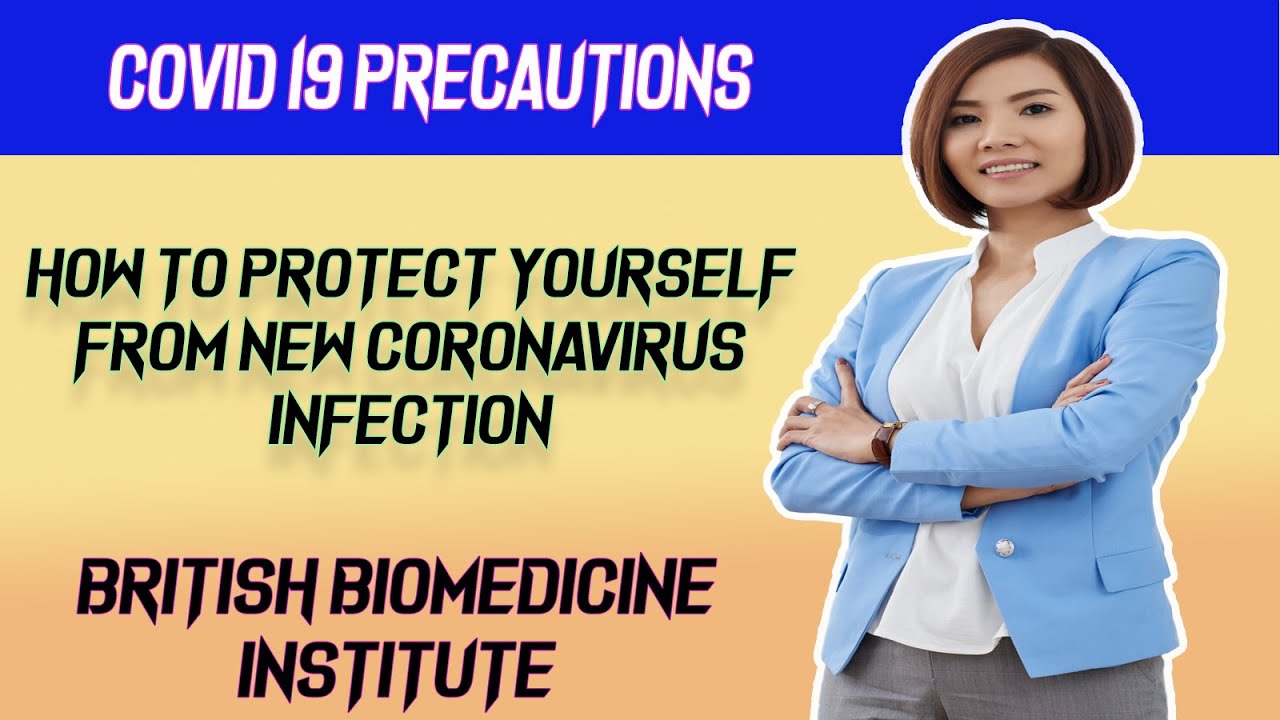Covid 19 Precautions : How To Protect Yourself From New Coronavirus Infection