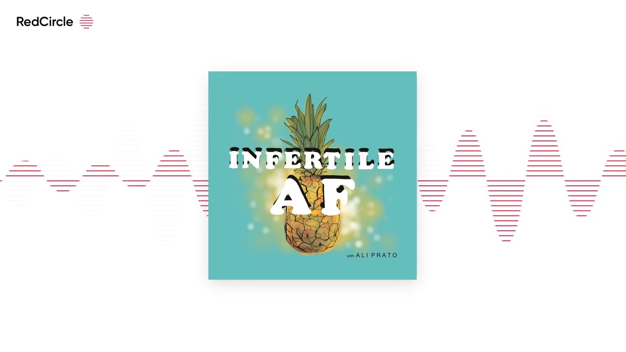 Infertile AF (129) - Stephanie G.