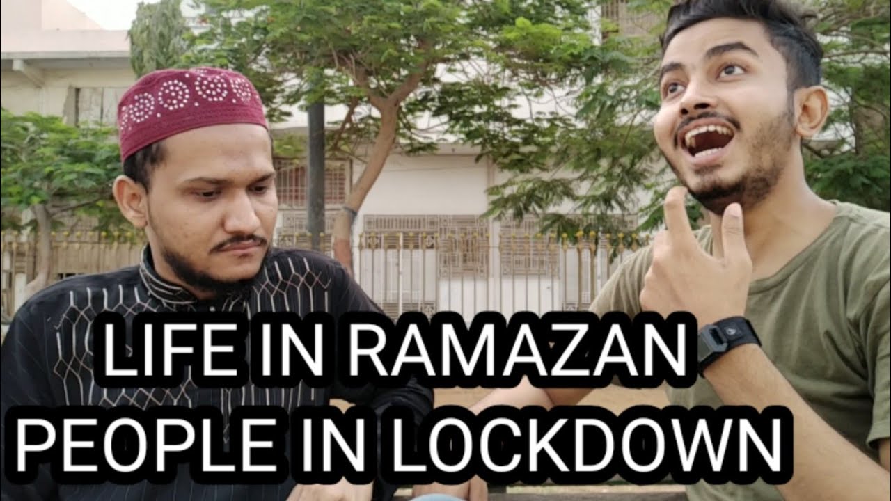LIFE IN RAMZAN | COMEDY VIDEO | PEOPLE IN LOCKDOWN