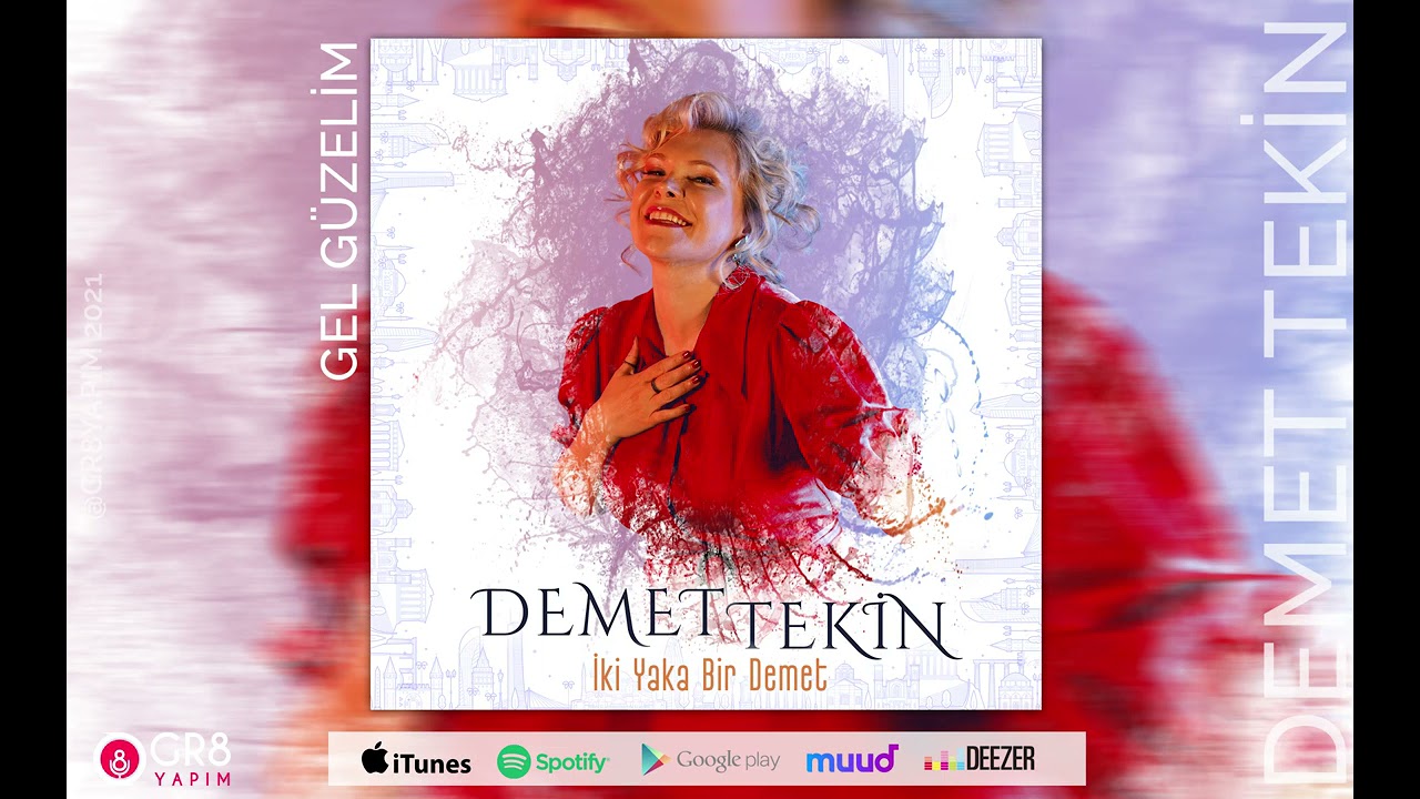 Demet Tekin - Gel G&uuml;zelim - (İki Yaka Bir Demet)