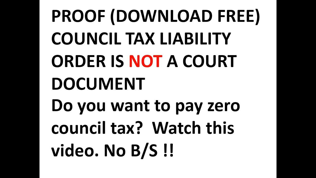 PROOF (DOWNLOAD FREE)  COUNCIL TAX  LIABILITY ORDER IS NOT A COURT DOCUMENT
