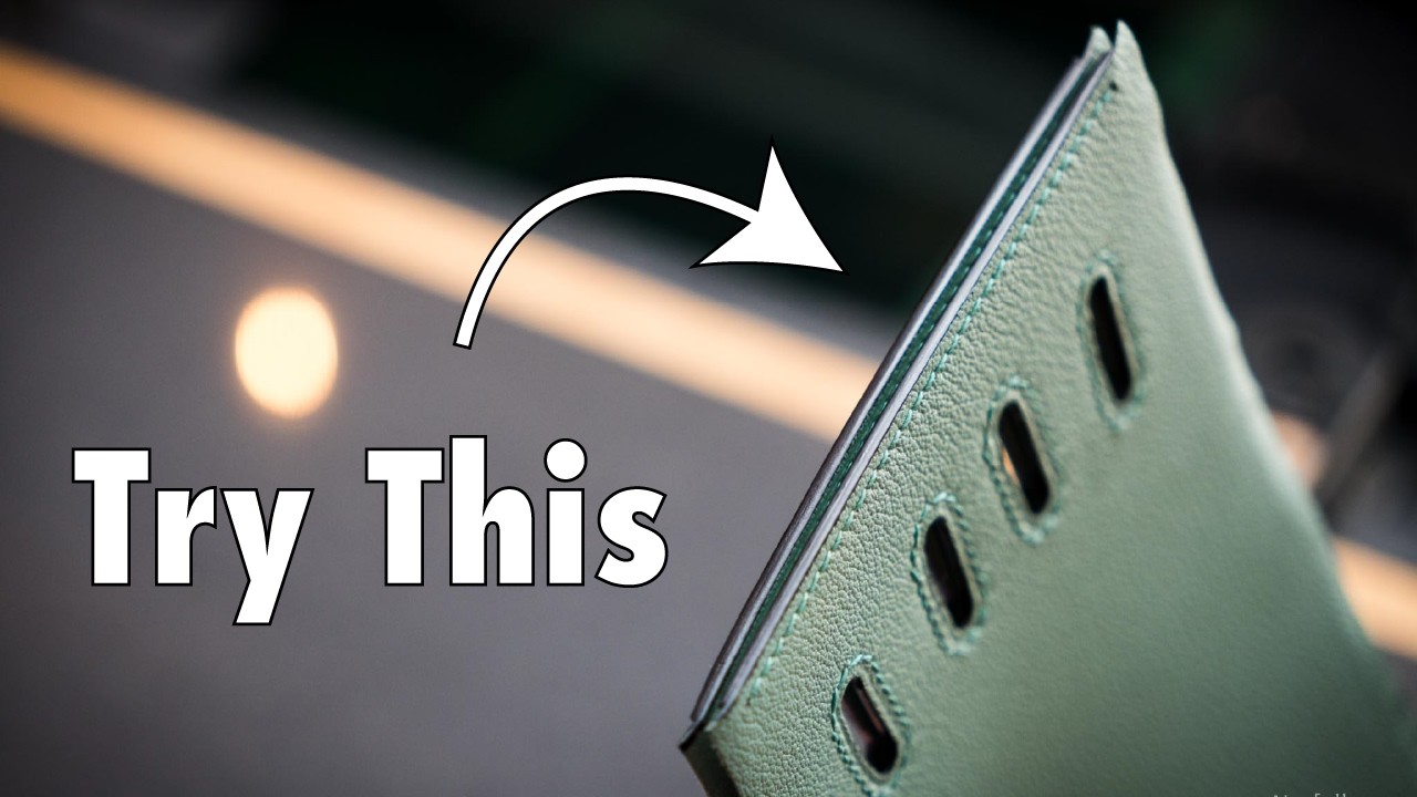 The PERFECT Painted Leather  Edge | Tips & Tricks