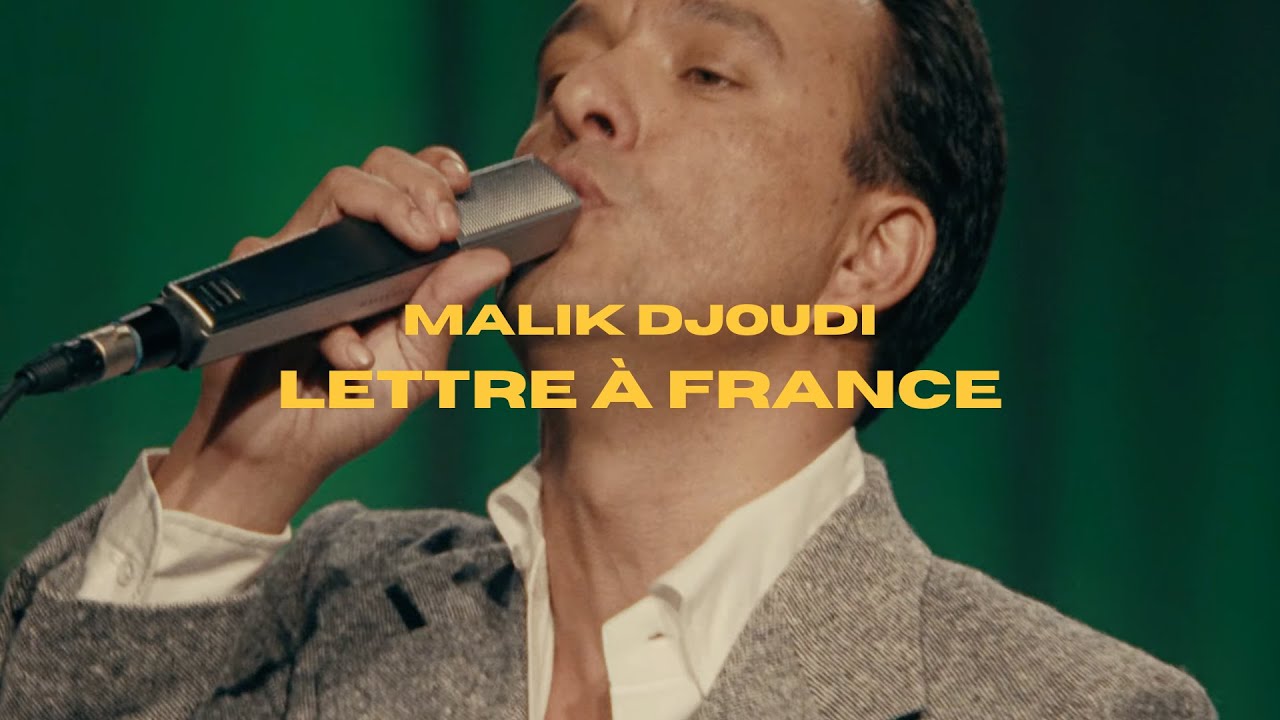Malik Djoudi - Lettre à France (Live Session)