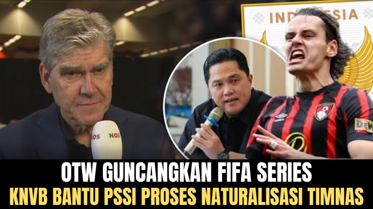 SIAP GUNCANGKAN FIFA SERIES! KNVB Bantu Timnas Indonesia Naturalisasi Pemain Keturunan, Siap Debut?