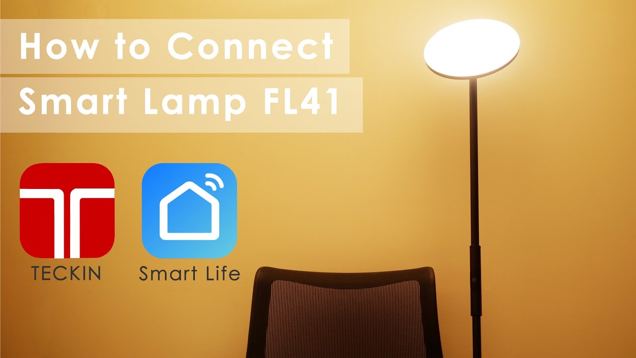 How to Connect Smart Floor Lamp with Smart Life App - TECKIN Smart Floor Lamp FL41 [4k60p] [HDR]