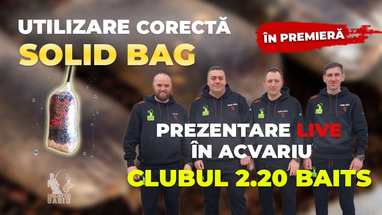 PREMIERĂ! Utilizarea corectă a solid bag: prezentare LIVE &icirc;n acvariu făcută de clubul&nbsp;2.20&nbsp;Baits!