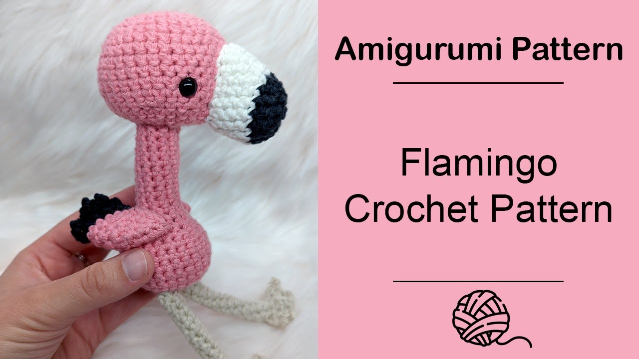 Crochet Flamingo Pattern Amigurumi Tutorial