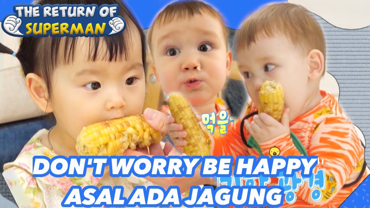 Don't Worry Be Happy Asal Ada Jagung|The Return of Superman|SUB INDO/ENG|220410 Siaran KBS WORLD TV|