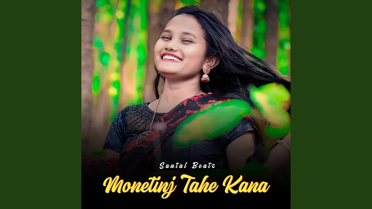Monetinj Tahe Kana