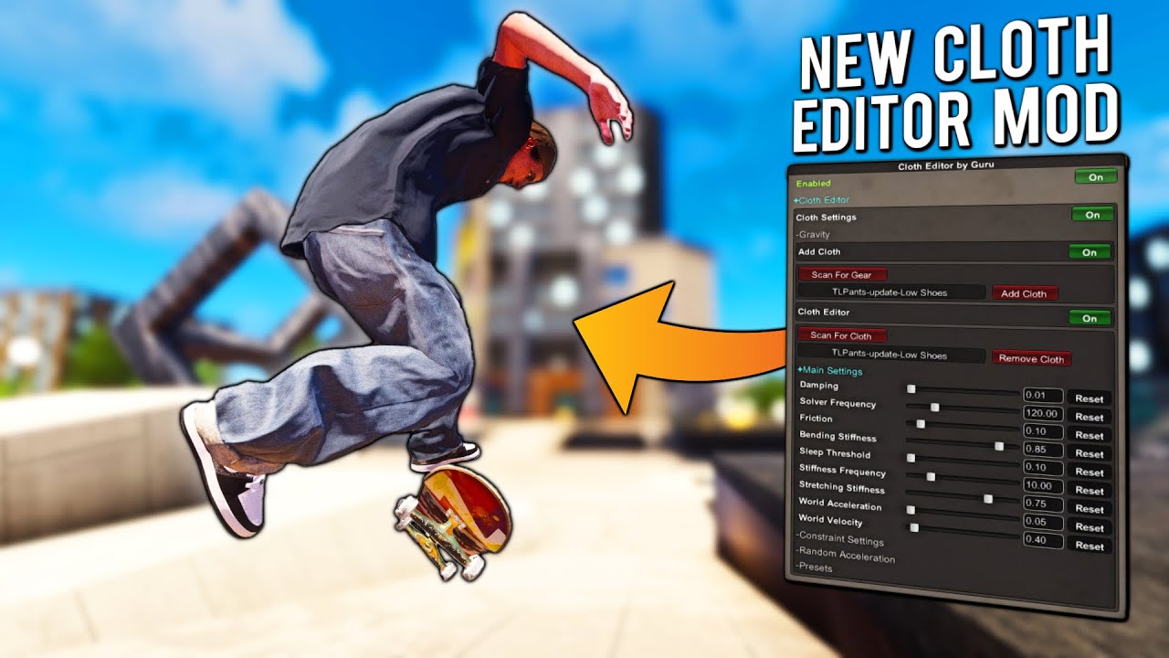 NEW Cloth Editor Mod for Skater XL