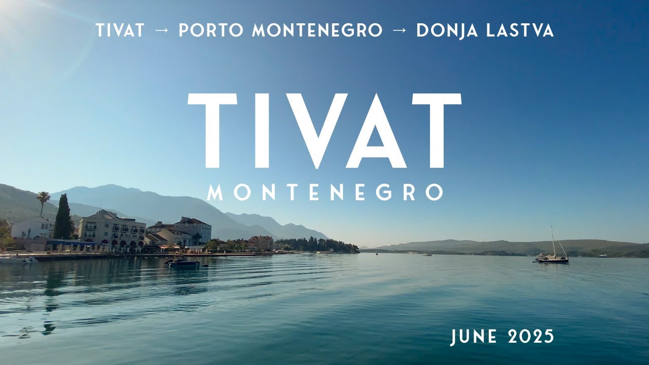 Тиват, Черногория 🇲🇪 Прогулка в 4K | Побережье, роскошный Porto Montenegro, пляжи и марина