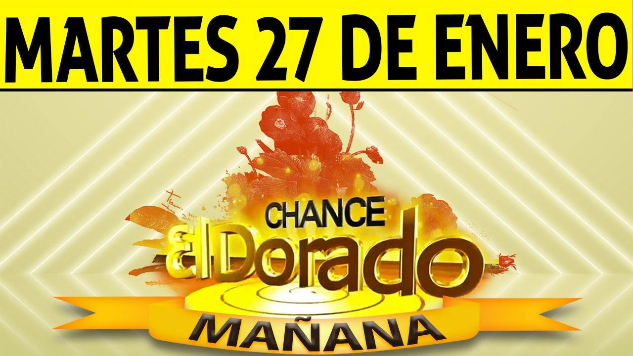 Resultado de DORADO MAÑANA del Martes 27 de Enero de 2026  CHANCE 😱💰🚨