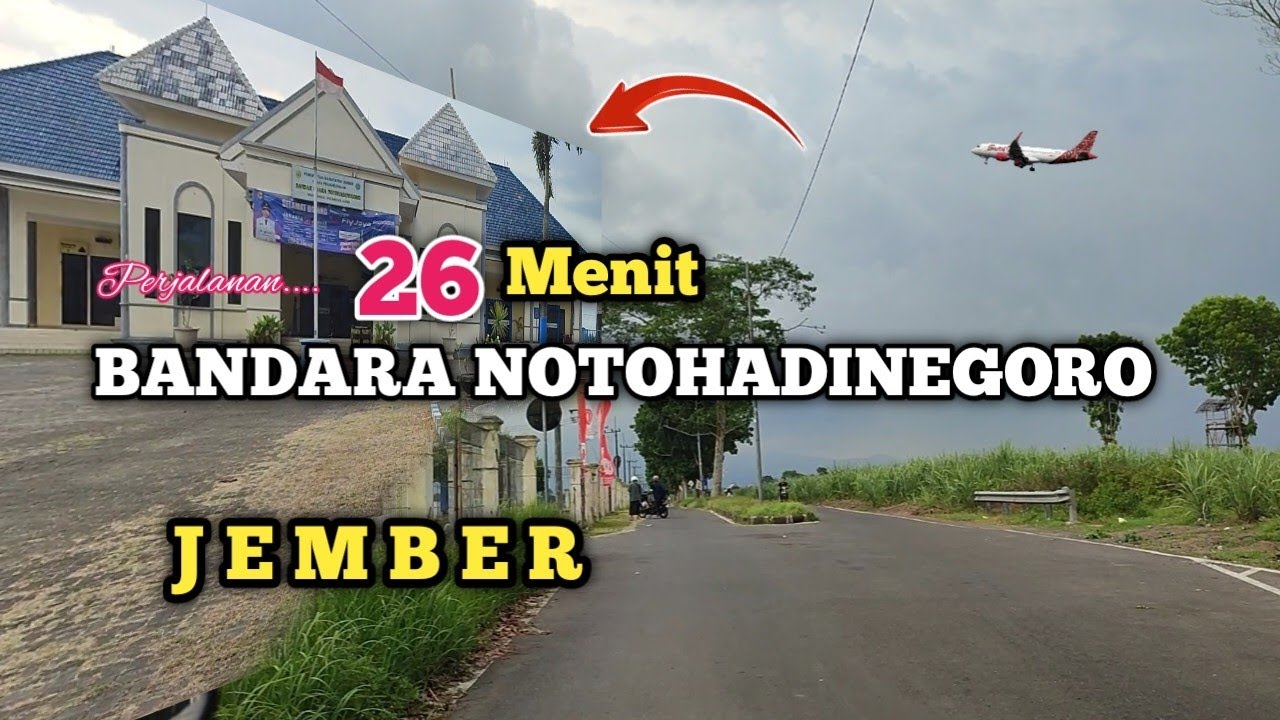 Perjalanan BANDARA NOTOHADINEGORO JEMBER 2025 || Jalan - Jalan Online Kota Jember