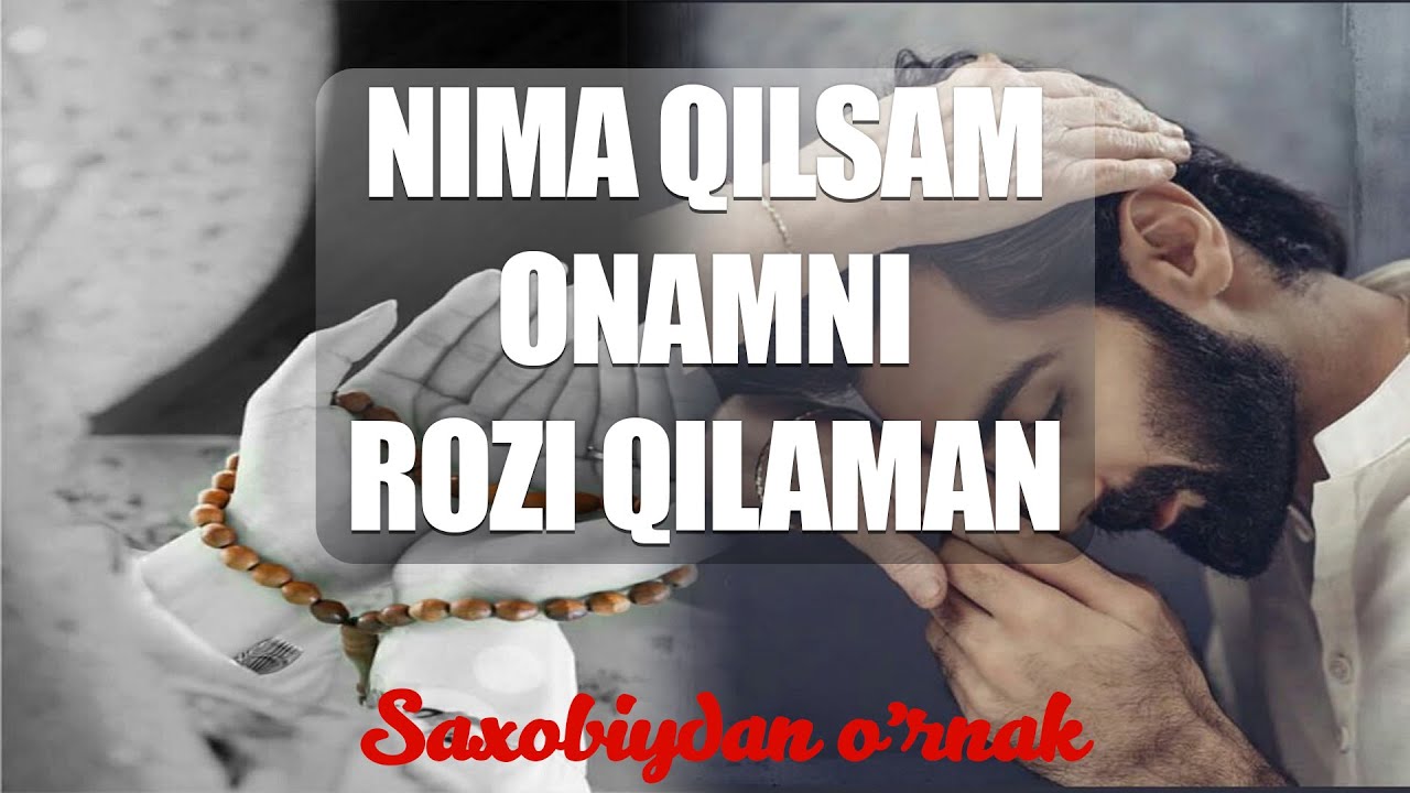 Нима Қилсам Онамни Рози Қиламан II Абдуллох Зуфар