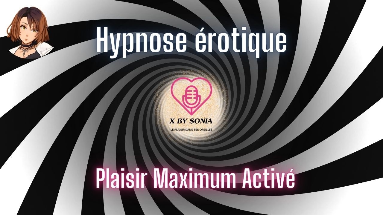 💆‍♀️💆 Hypnose Libido et Désir Sexuel 🔥🫦 - Réactivation maximum ☄️