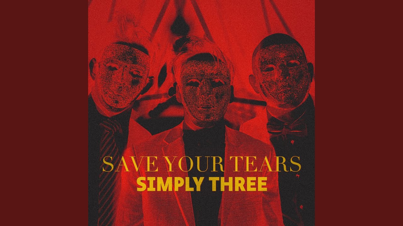 Save Your Tears