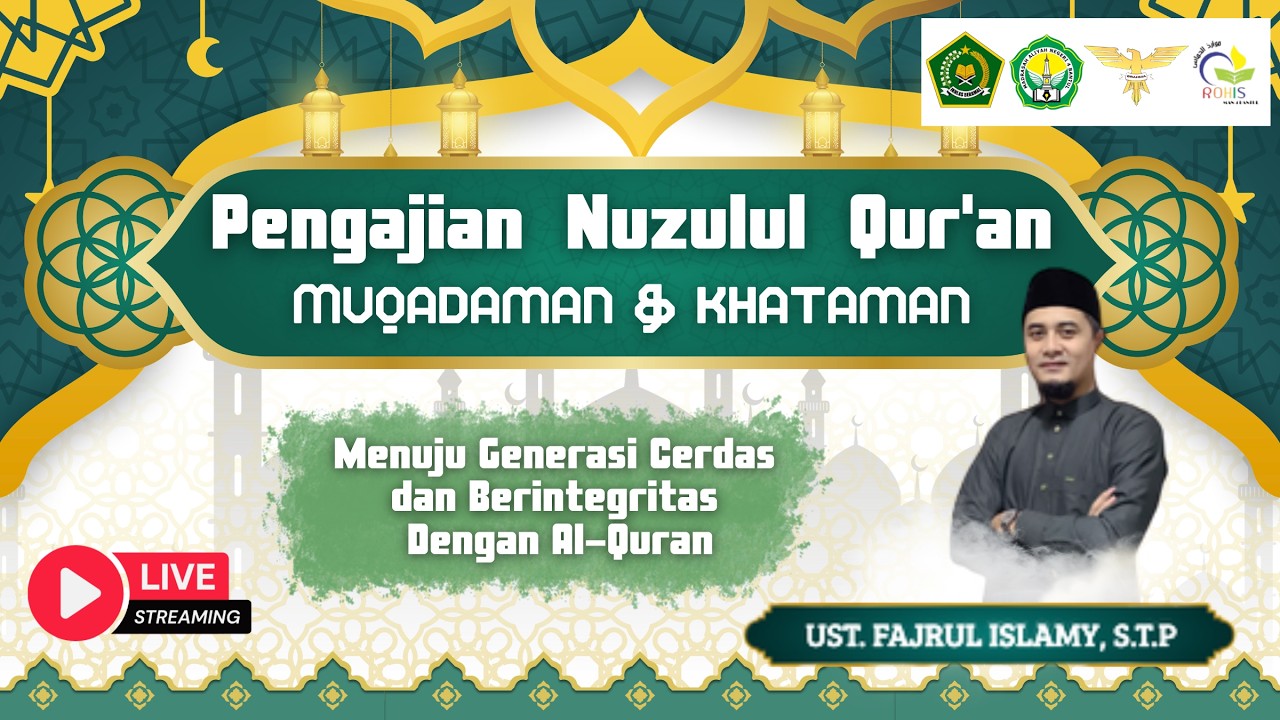 PENGAJIAN NUZULUL QUR'AN