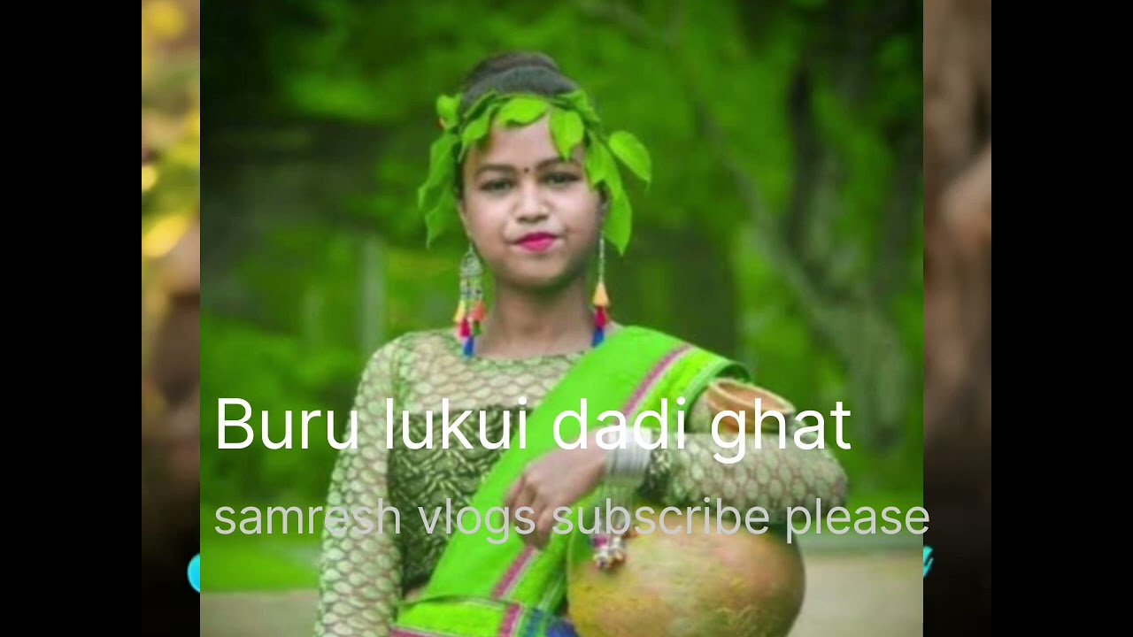 buru lukui jhunka bahaburu lukui jhunka baha santali songsantali cover song #samresh vlogs #santhali