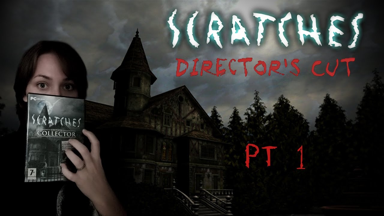 Scratches : Director's Cut - Narrative Playthrough - Saturday October 12th