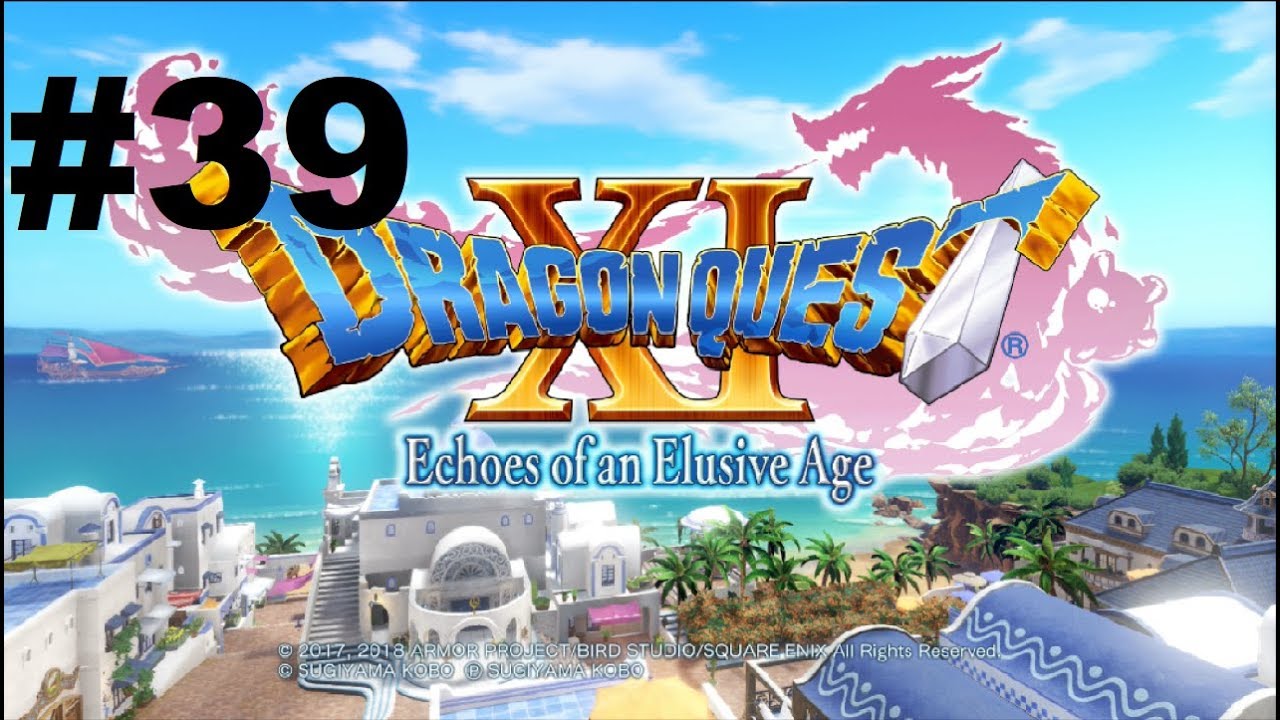 Let's Play Dragon Quest XI #39 - Lonalulu Luau