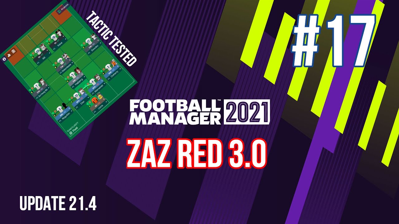 Top 5 Most Downloaded FM21 Tactics and More Tested | Episode 17 | FM21