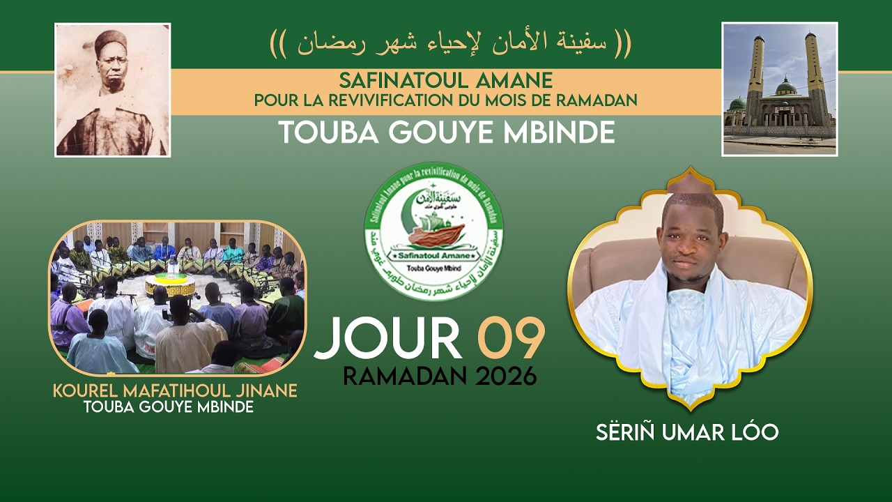 🛑En Direct | Ramadan 2026 -  J - 09 Dundal Koor Gouye Mbinde : Lecture du Foulkou et conférences