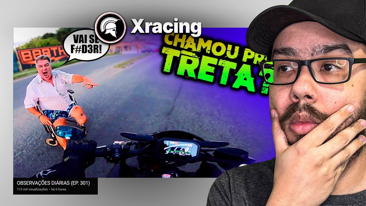 OBSERVAÇÕES DIÁRIAS (EP. 301) - REACT XRACING