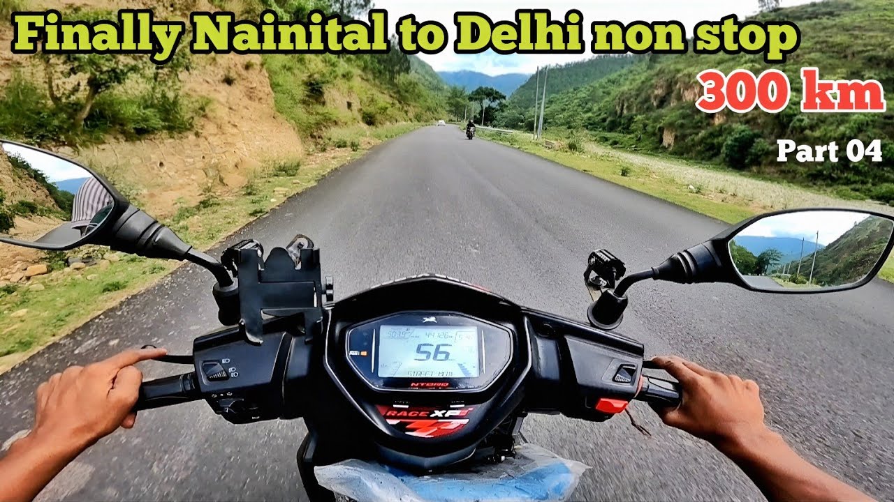 Finally Nainital to Delhi non stop ntorq race xp | Nainital ride | ntorq xp long ride