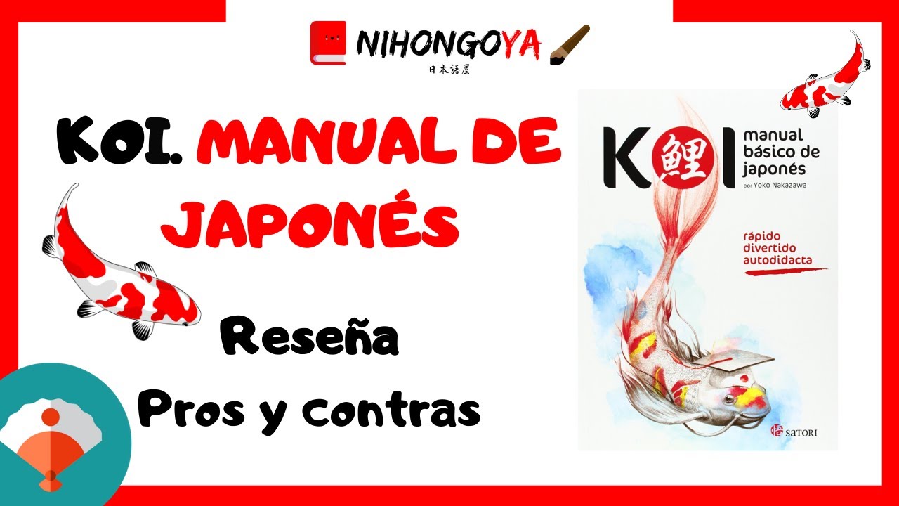 📖 El mejor LIBRO PARA APRENDER GRAMÁTICA JAPONESA | Reseña de KOI
