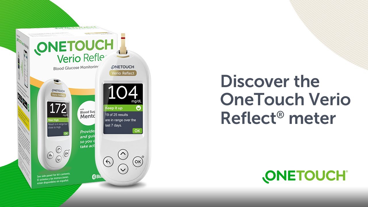 Introducing the OneTouch Verio Reflect&reg; meter