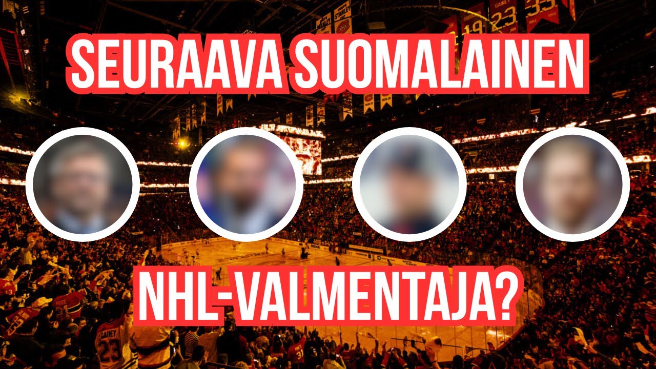 Seuraava suomalainen NHL-valmentaja