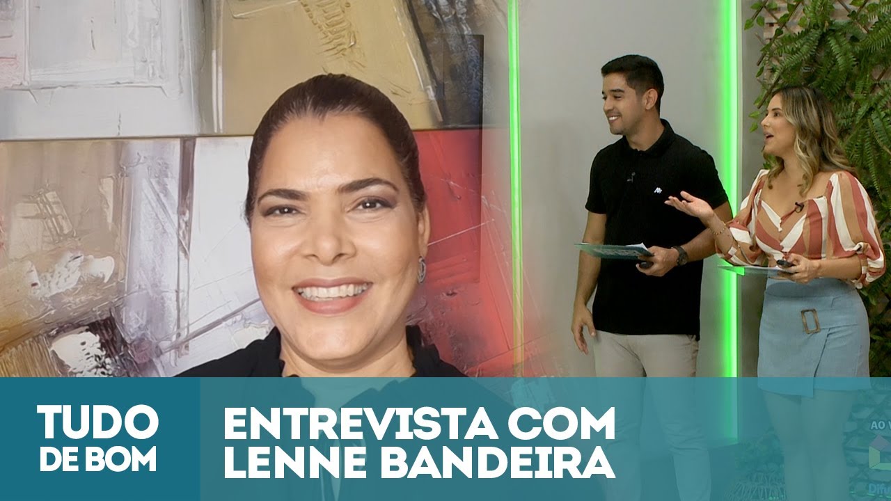 Entrevista com Lenne Bandeira