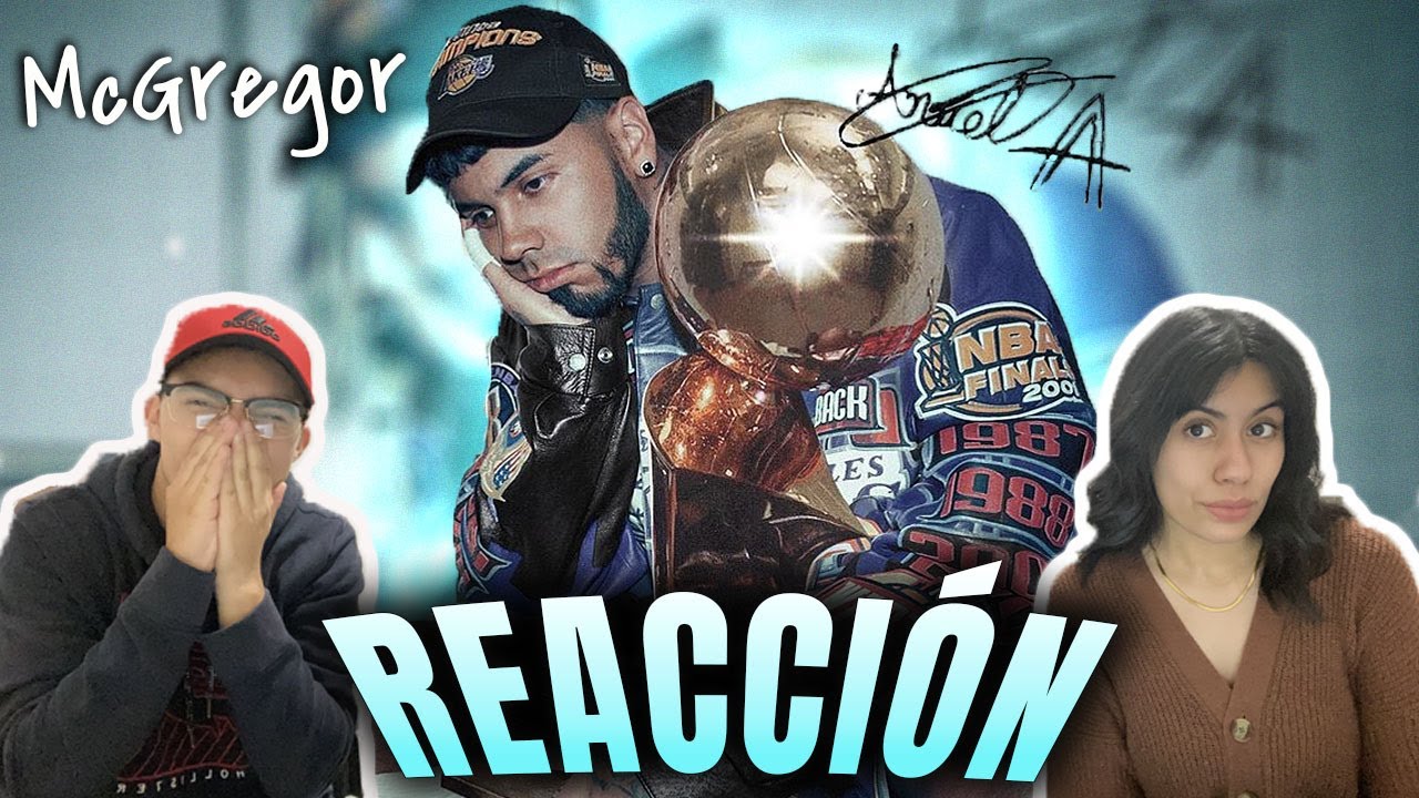 MEXICANOS REACCIONAN 🇲🇽🇵🇷II Anuel AA- McGregor (Audio Oficial)