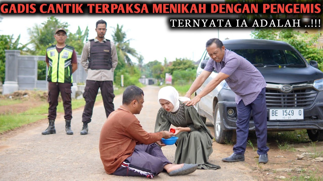 GADIS CANTIK TERPAKSA MENIKAH DENGAN PENGEMIS, TERNYATA IA ADALAH !!!