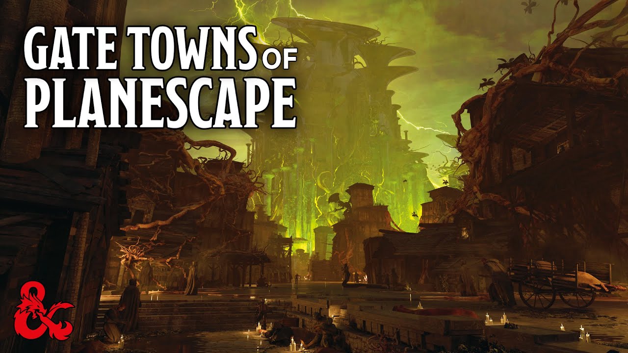 Planescape | What Are The Gate Towns of Outlands? | D&D
