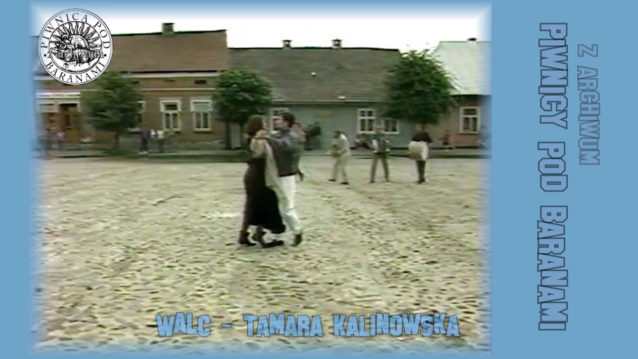 WALC - Tamara Kalinowska [z archiwum Piwnicy pod Baranami]