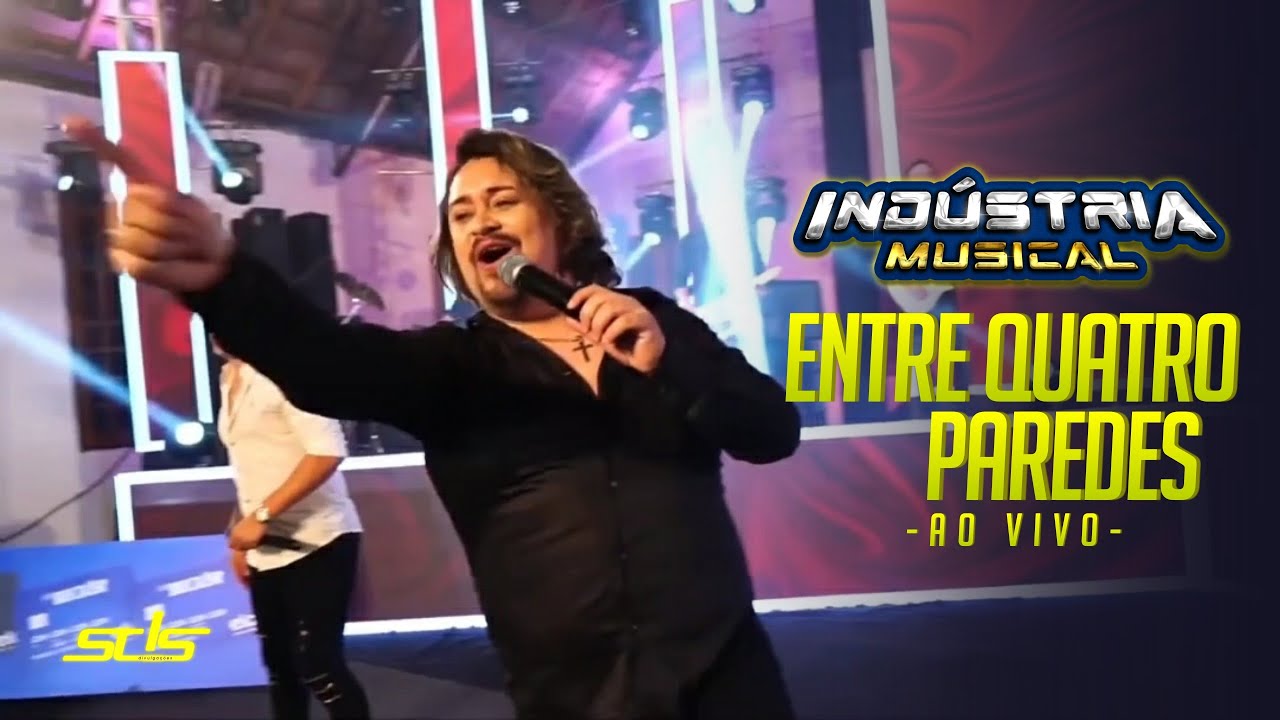 Entre Quatro Paredes - Ind&uacute;stria Musical (Ao Vivo)