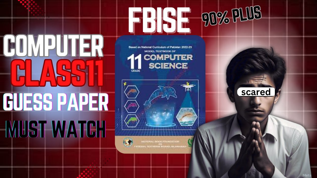 🔥Class 11 Computer Guess Paper NBF 2025 FBISE New Book