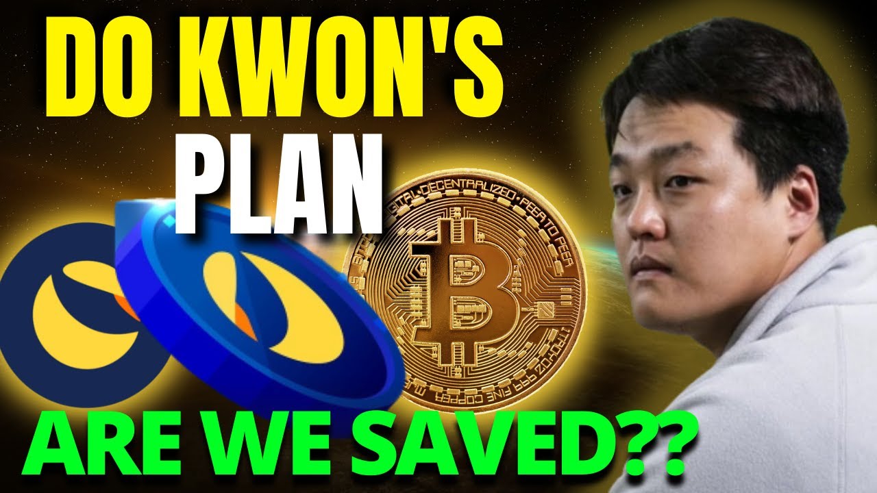 IS LUNA SAVED? DO KWON HAS A NEW PLAN FOR TERRA LUNA!