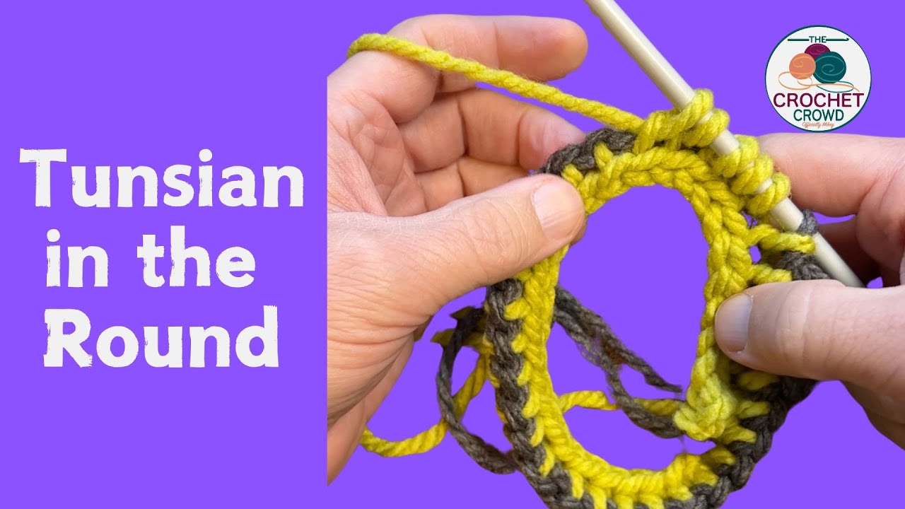16 - Tunisian In The Round: Beginner's Tunisian Workshop #tunisian