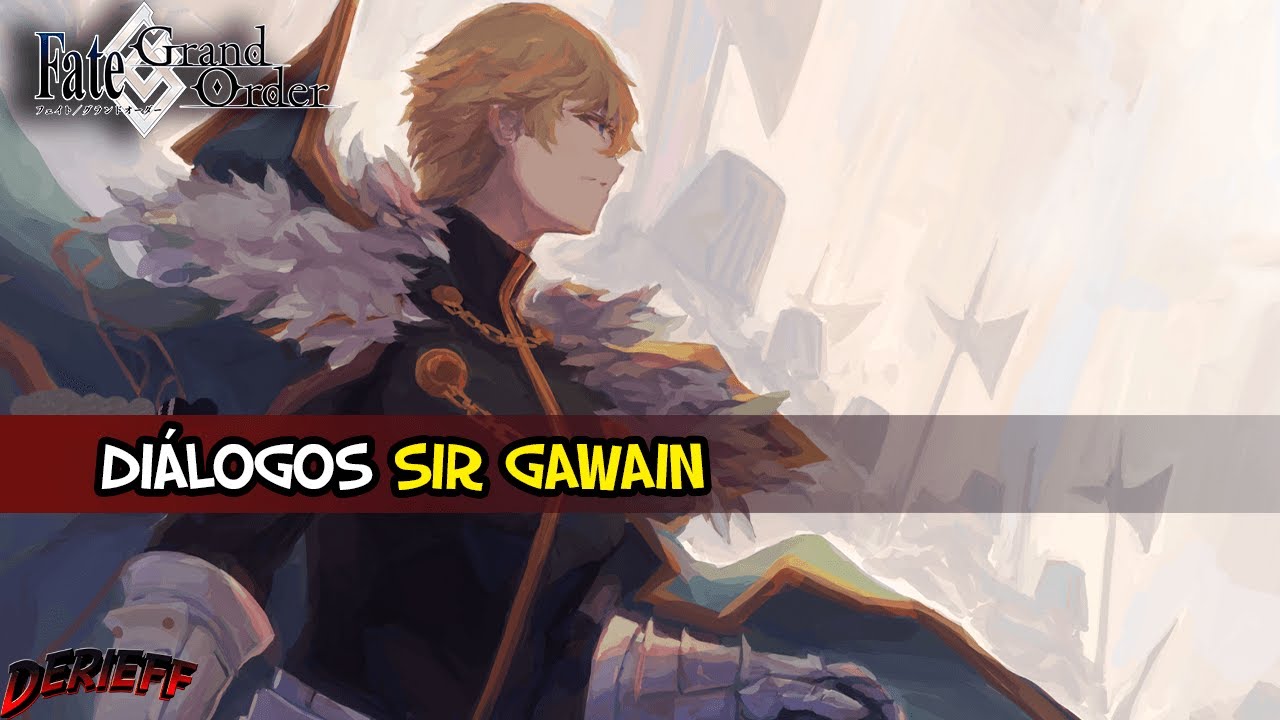 [FGO] Sir Gawain [My Room/Di&aacute;logos Espa&ntilde;ol]  [Fate/Grand Order]