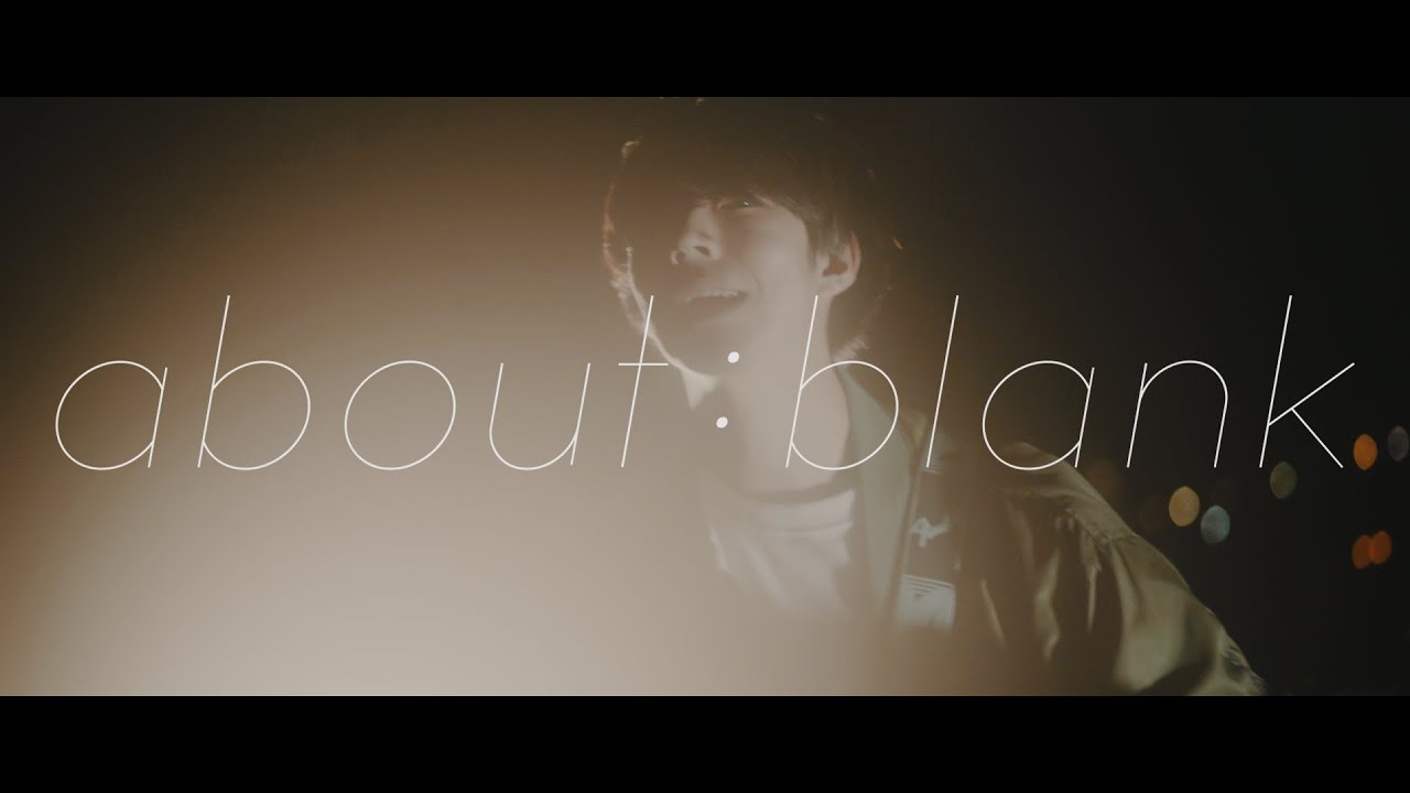 noxic - about:blank 【Music Video】