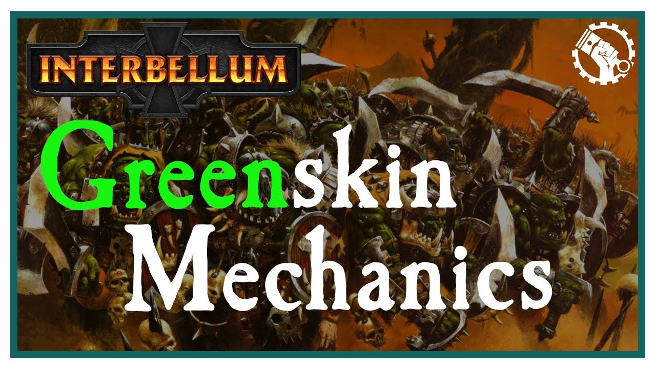 Interbellum - Warhammer Online: The Class Mechanics Of the Greenskins - Explained