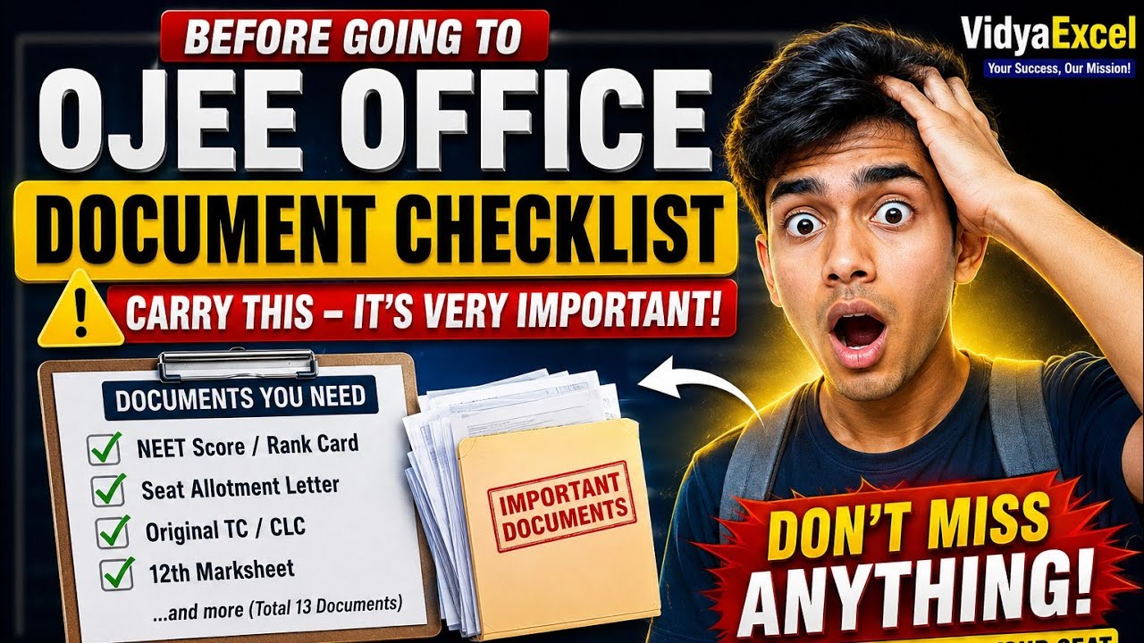 🚨 DON'T GO TO OJEE OFFICE WITHOUT THESE DOCUMENTS! ⚠️ VERY IMPORTANT FOR ADMISSION@VidyaExcel 