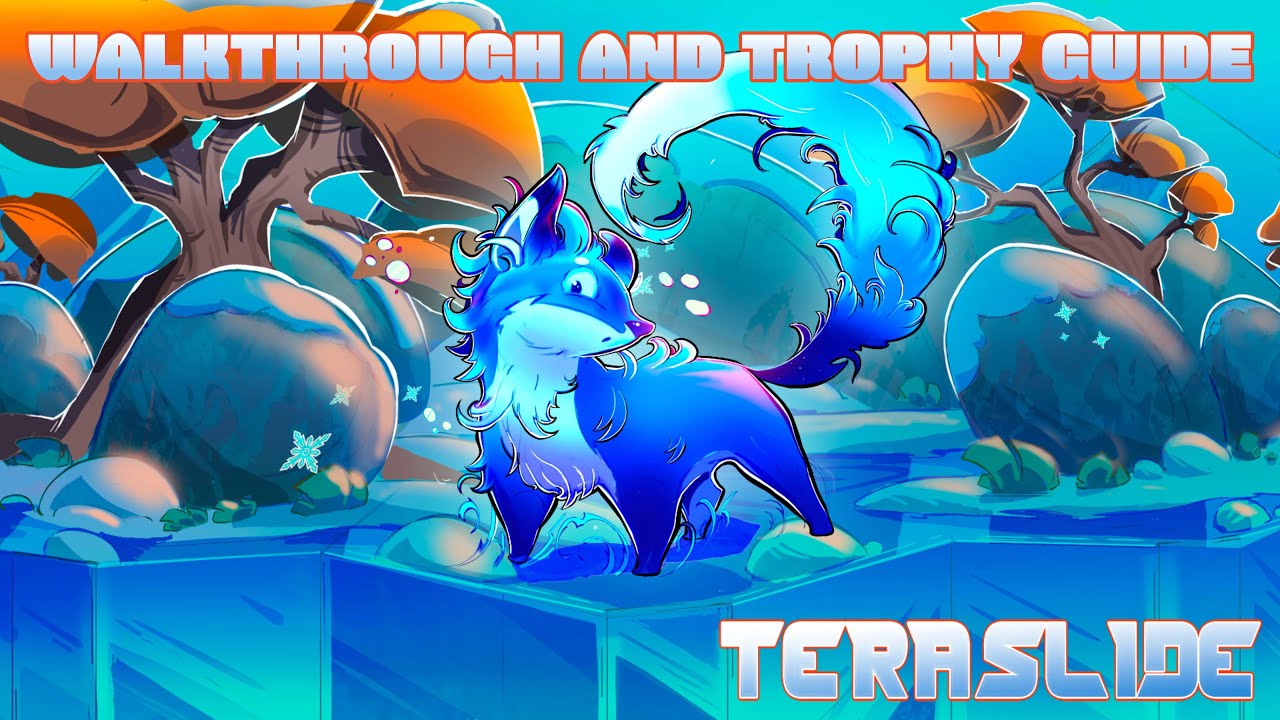 TERASLIDE - Walkthrough | Trophy Guide | Achievement Guide